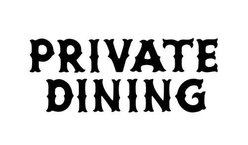 PRIVATE DINING